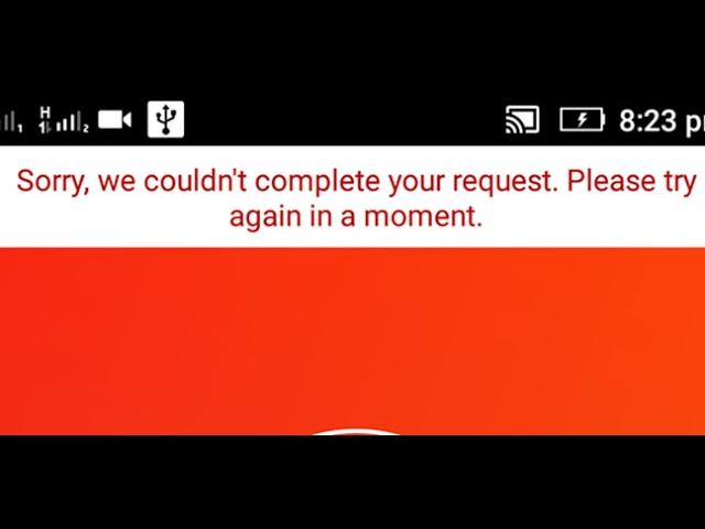 Fix Sorry we couldn't complete your request.Please try again in a moment-Instagram