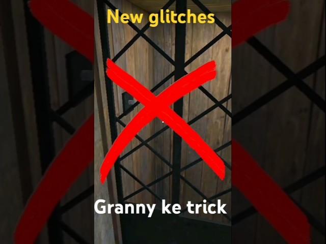 Granny ke New glitches | How to glitch granny 2024 #shorts #viralvideos #granny