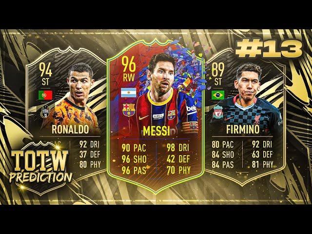 FIFA 21: TOTW 13 PREDICTIONS! REKORD BREAKER MESSI, RONALDO & FIRMINO 