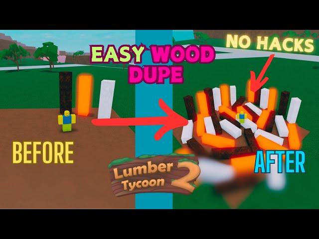 How to DUPE WOOD WITHOUT HACKS in Lumber Tycoon 2 [Working Glitch 2024]