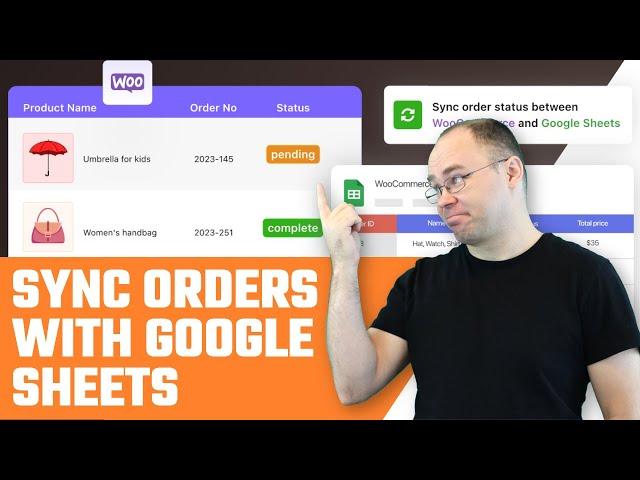 How to Automate WooCommerce Orders in Google Sheets?