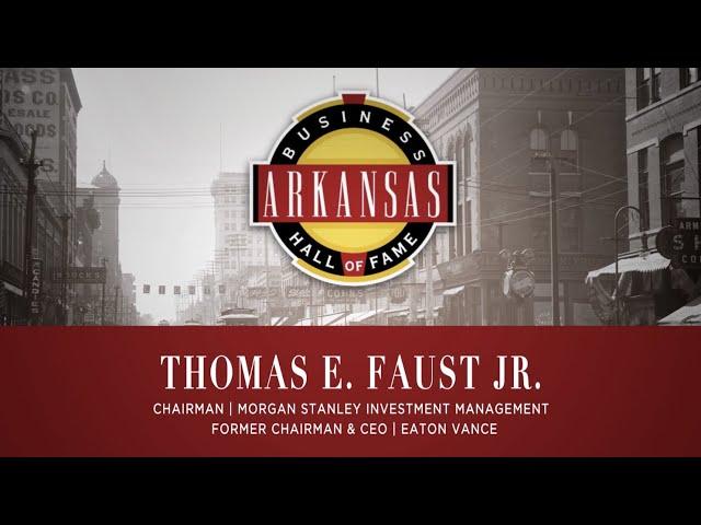 Tom Faust: 2022 Arkansas Business Hall of Fame