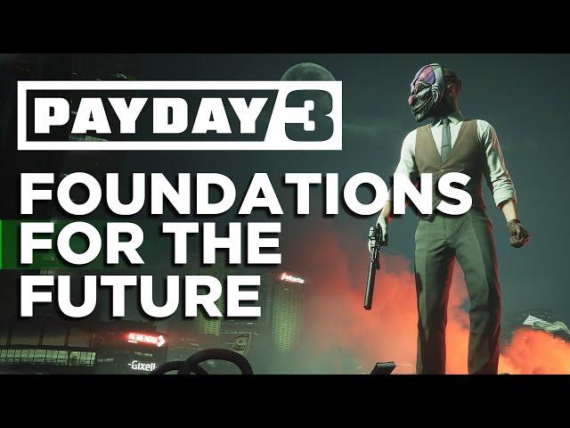 Payday 3 Update 11: The Game As It Should Have Launched