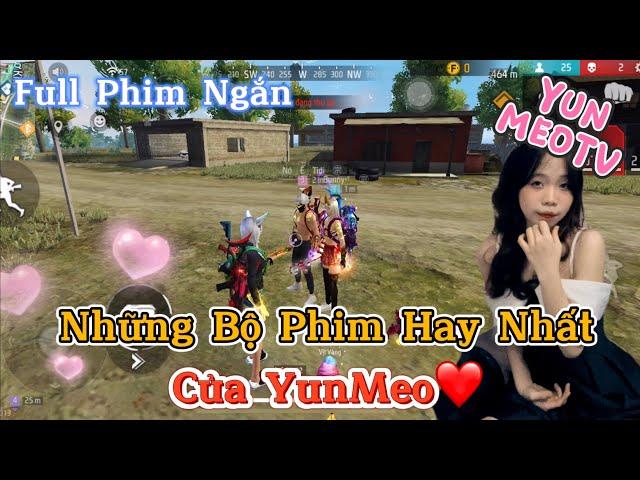 Tổng Hợp Những Bộ Phim Ngôn Tình Free Fire Hay Nhất Của YunMeo TV