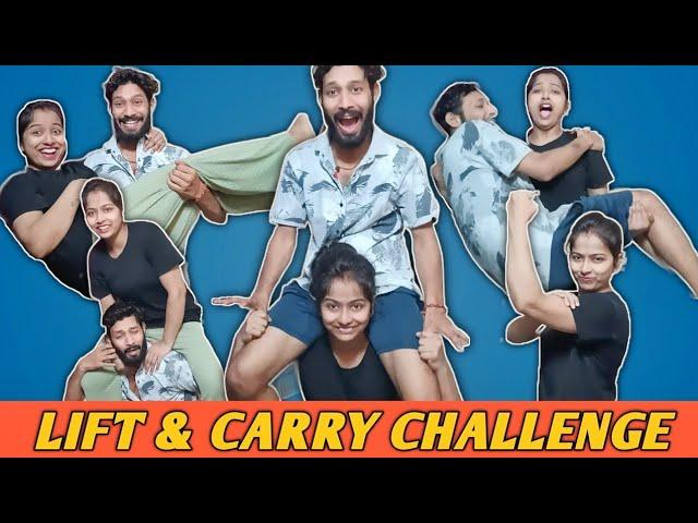 Lift And Carry Challange | Husband wife challenge 