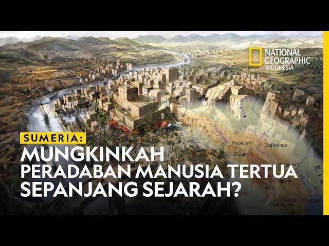 Sumeria Mungkinkah Peradaban Manusia Tertua Sepanjang Sejarah