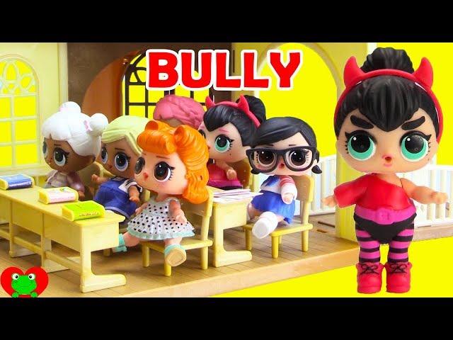 LOL Surprise Dolls and The School Bully