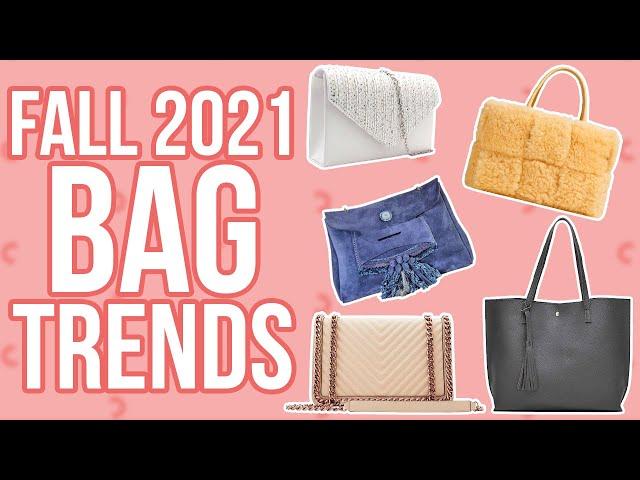 Fall 2021 BAG TRENDS You Definitely Need to Follow!