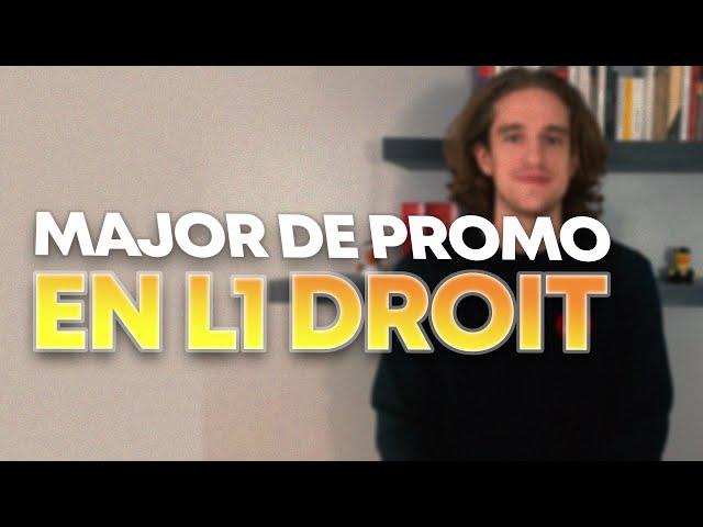 Major de promo en L1 Droit - 10 conseils pour réussir