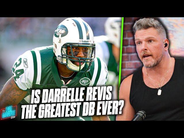 Is Darrelle Revis The Greatest Defensive Back In NFL History? | Pat McAfee Show