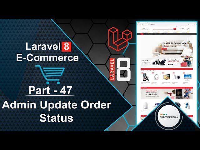 Laravel 8 E-Commerce - Admin Update Order Status