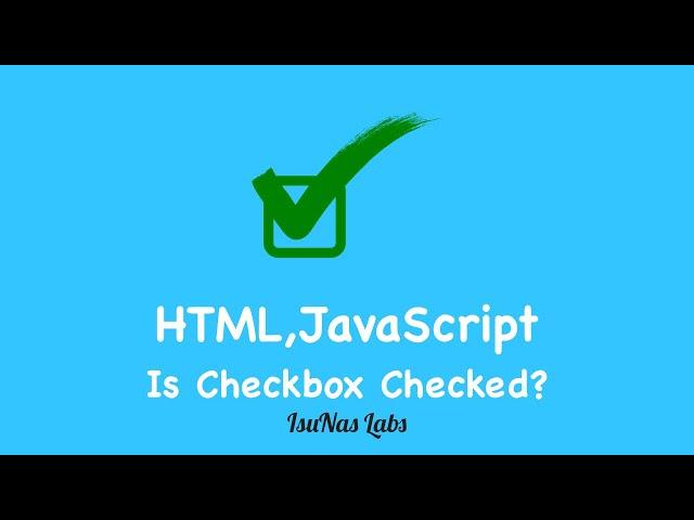 1-How to check if checkbox is checked / selected