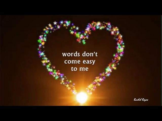 WORDS DON'T COME EASY - ( F. R. DAVID / Lyrics )