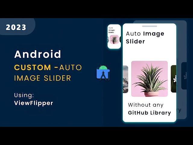 Auto Image Slider in Android Studio 2023