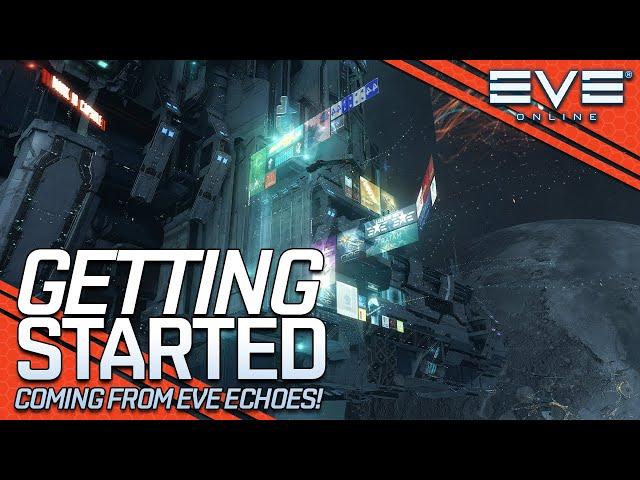 An Echoes' Player's Guide To Starting In EVE Online!! || EVE Online