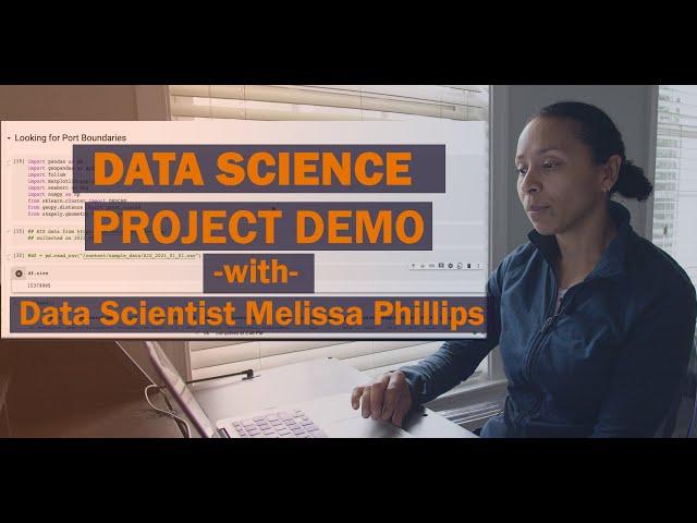 Data Science Project Demo with Data Scientist Melissa Phillips