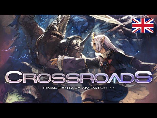 FINAL FANTASY XIV Patch 7.1 - Crossroads