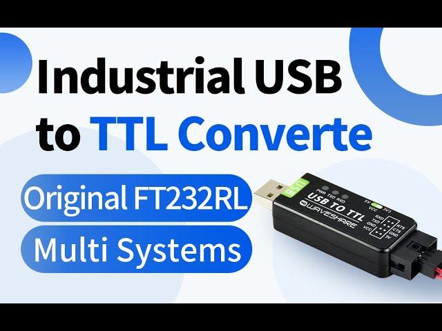 Waveshare industrial USB to TTL converter, FT232RL