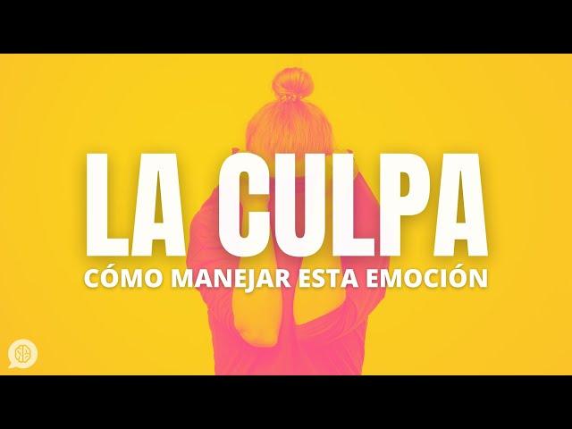 Cómo quitarte la culpa (y cuándo SÍ deberías sentirla)