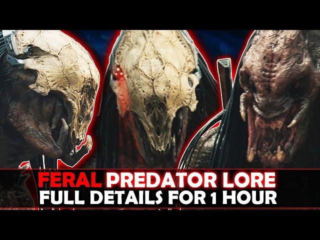 Feral Predator Lore for 1 Hour - Prey Full Movie Details - Everything About Feral - Deleted Scenes