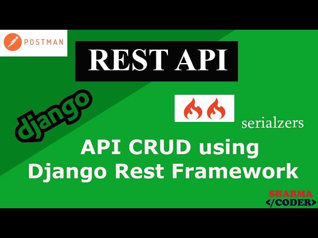 Django Rest Framework | How to create RESTful API in django using DRF | Rest API CRUD