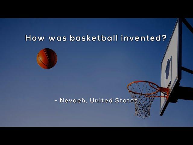 How was basketball invented?