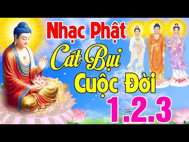 Nhạc Phật Giáo - LK Nhạc Phật Giáo Hay Nhất 2025 #CÁT BỤI CUỘC ĐỜI 1.2.3 #NGHE THẤM THÍA VÔ CÙNG