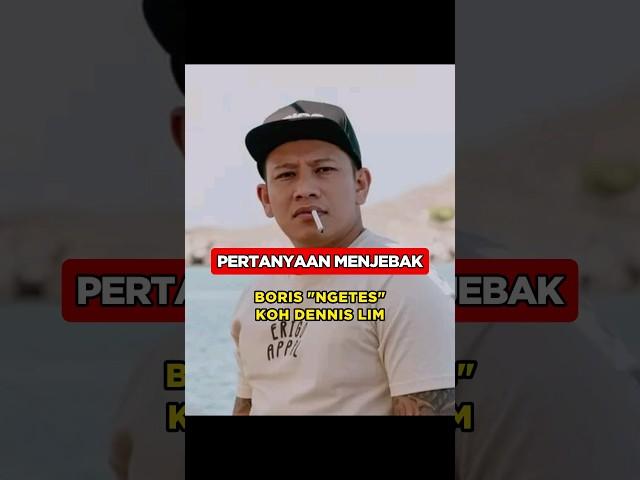 BORIS BOKIR NGETES DENNIS LIM #beritaviral #dakwahislam