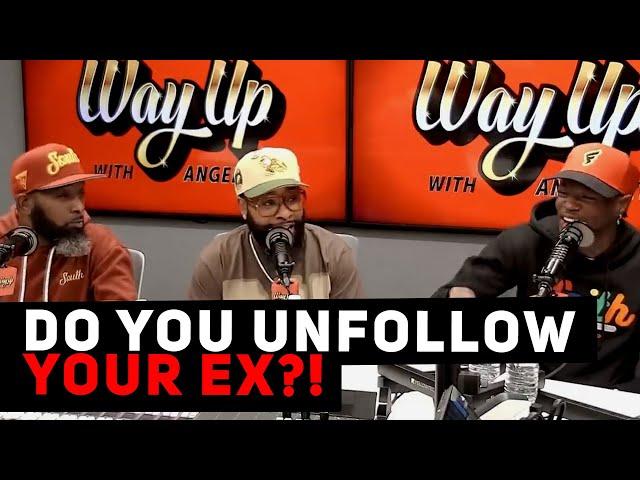 85 South Show Weighs In: Do You Unfollow Your Ex?! | Angela Yee Moments