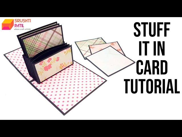 Stuff It In Card Tutorial by Srushti Patil