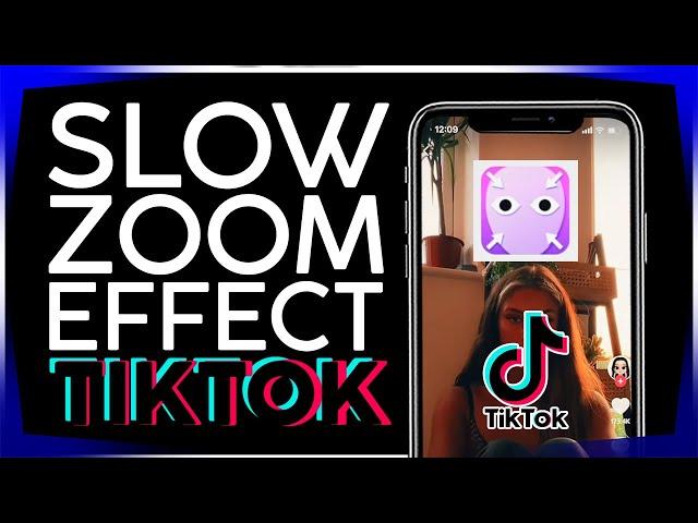 How to Use The Slow Zoom Effect on Tiktok 2021 #slowzoom