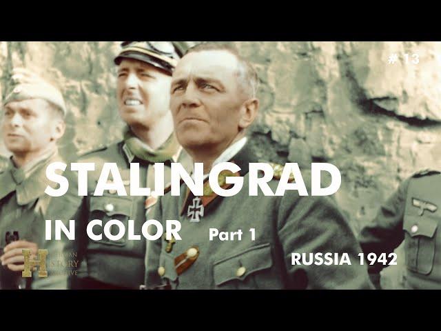 13 #Russia 1942 ▶ Battles of Don / Stalingrad in Color (Part 2) Summer Offensive "Fall Blau"