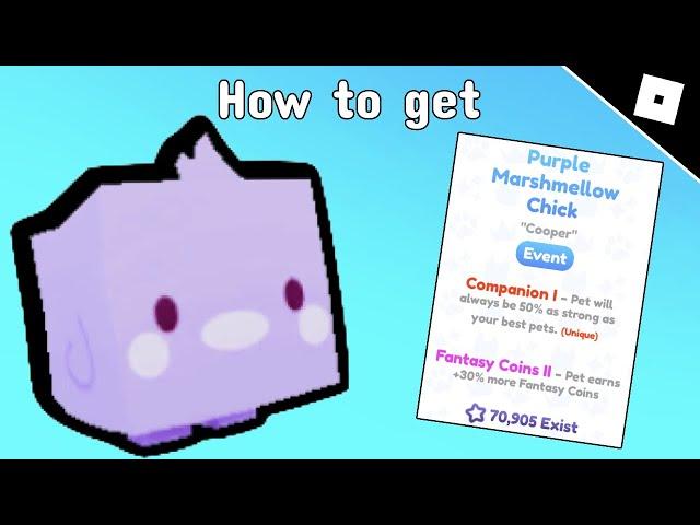 How to get Purple Marshmallow chick in Pet simulator X - Roblox