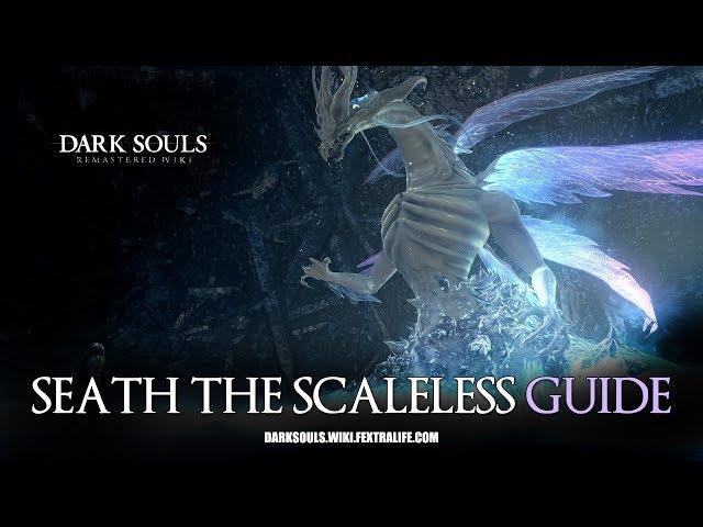 Seath the Scaleless Boss Guide - Dark Souls Remastered