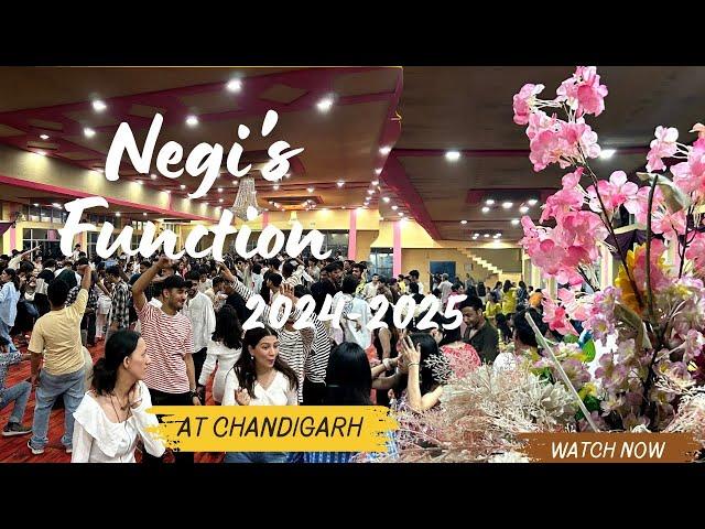 ||Fresher Party|| Negi’s Function|| At Chandigarh|| 2024-2025|| ️