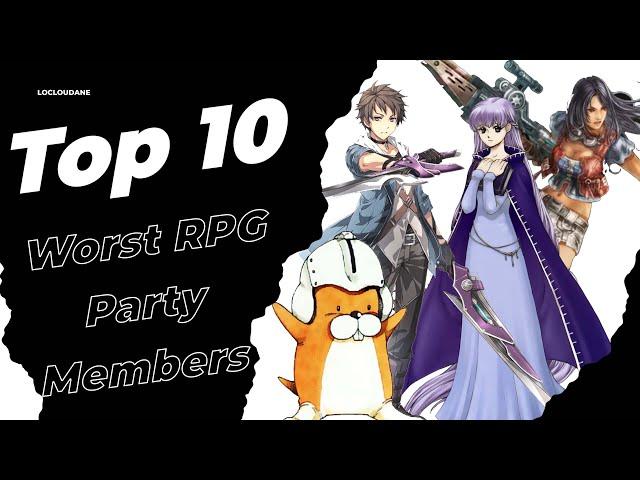 Top 10 Worst RPG Party Members