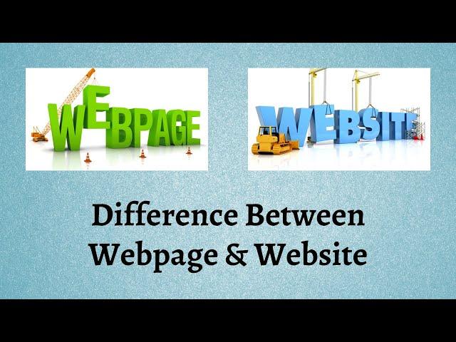 Difference Between Webpage and Website | Two Peas in a Pod, Yet Worlds Apart: Website vs Webpage