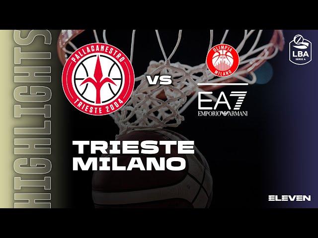 TRIESTE - MILANO | LBA - 18^ giornata