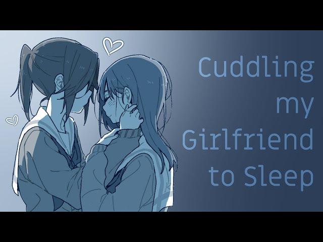 (Comfort/Sleep Aid) || Girlfriend x Female Listener (F4F) || Cuddling You to Sleep! || I Love You!️