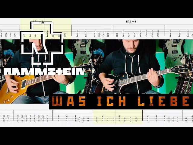 Rammstein - Was Ich Liebe |Guitar Cover| |Tab|