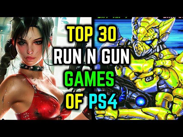 Top 30 Run N Gun Games Of PlayStation 4 - Explored