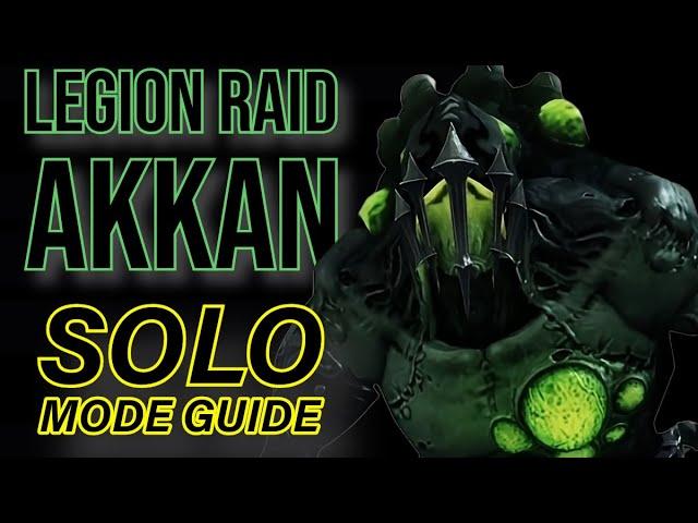 AKKAN SOLO RAID GUIDE