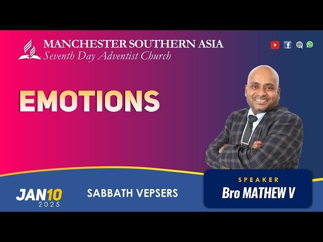 Emotions | Bro Matthew V | Vespers | MSASDAC | Jan 10, 2024