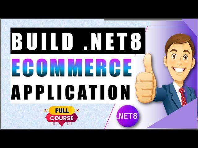 Completely build powerful eCommerce with Clean Architecture & .NET 8  |  Guided steps for Beginners