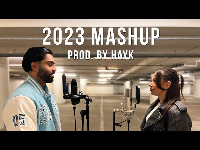 2023 Mashup (17 Songs) - Komet | Ketamin | Ms. Jackson | Pass auf | Ja sagen | Prada (Prod. by Hayk)