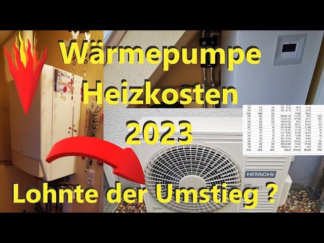 Unsere Heizkosten in 2023 mit Wärmepumpe - Vergleich mit Gas - Lohnte sich der Umstieg ?