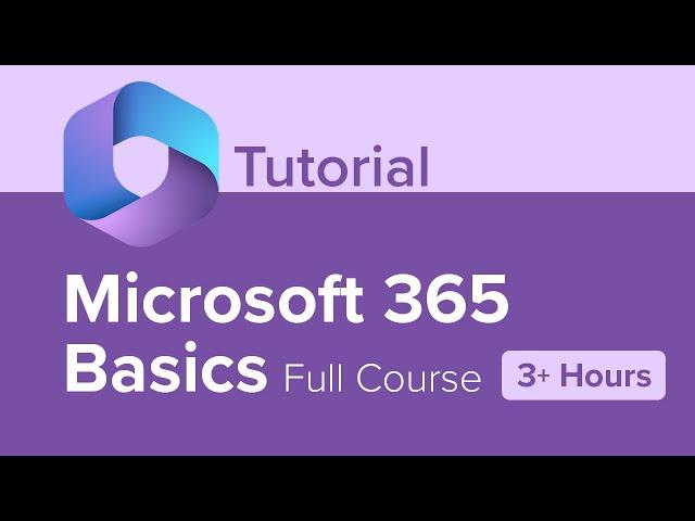 Microsoft 365 Basics Full Course Tutorial (3+ Hours)