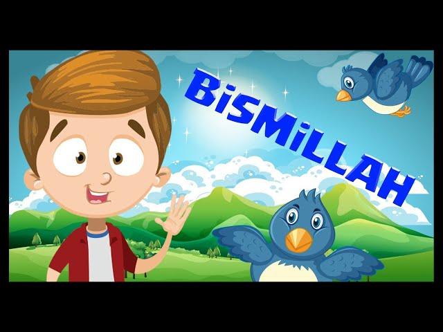 Her İşin Başında Bismillah - Okul Öncesi Çocuk İlahisi