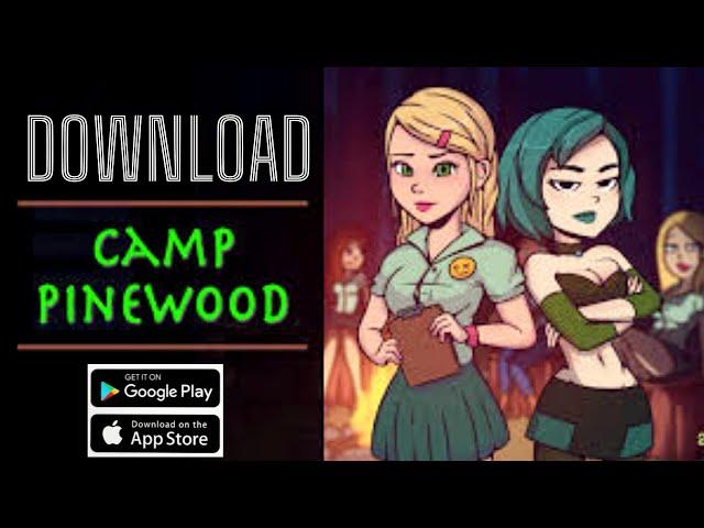 Camp Pinewood Download Android & iOS (2023)