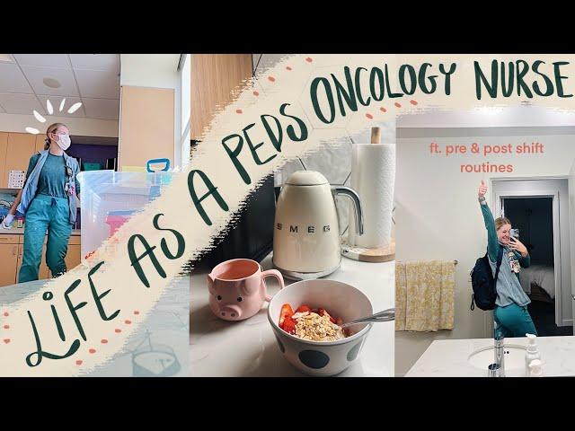 24 hours in the Life of Pediatric Oncology Nurse ft. Pre & Post Shift Routines